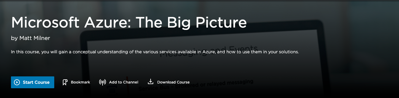 Pluralsight 课程 Microsoft Azure：Matt Milner 的全景图